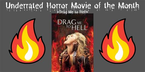 Drag Me To Hell! A Descent into Cinematic Mayhem and Supernatural Terror