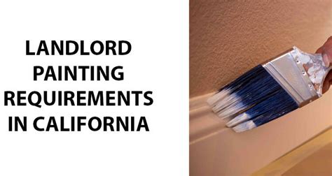 How Much Can A Landlord Charge For Painting In California?