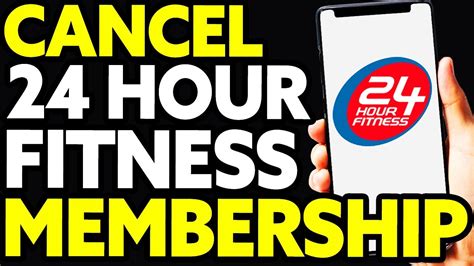 How to Cancel Your 24 Hour Fitness Membership