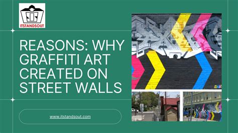 Reasons Why Graffiti Is Art